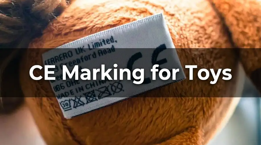 CE Marking for Toys
