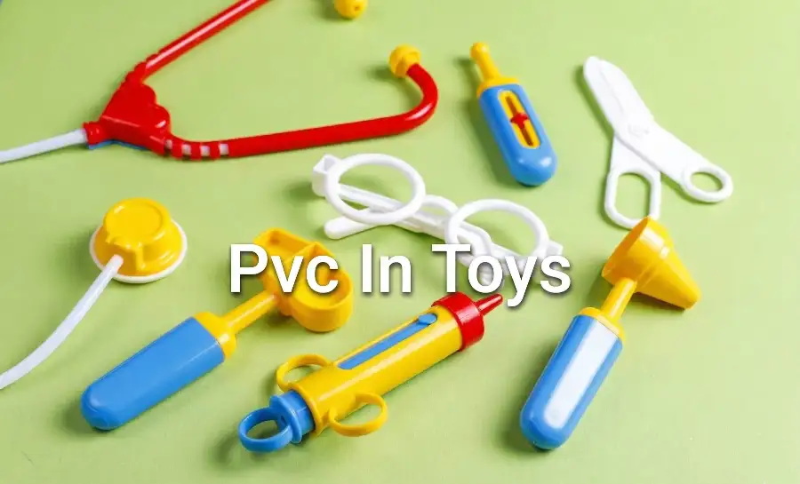 Pvc In Toys