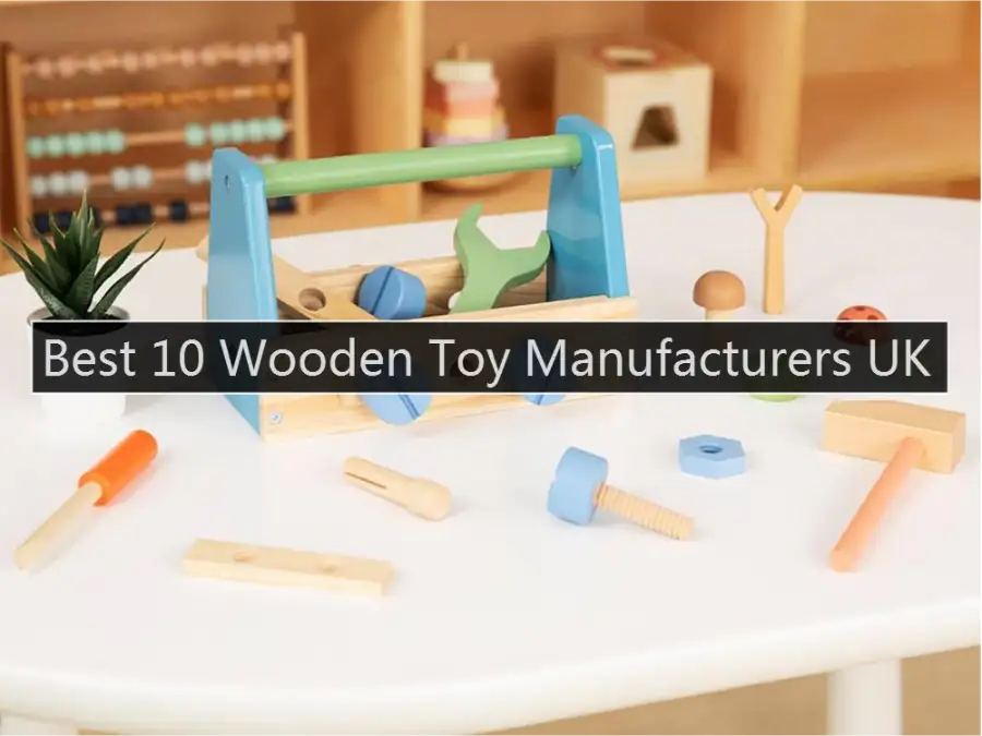 Wooden Toy Manufacturers UK