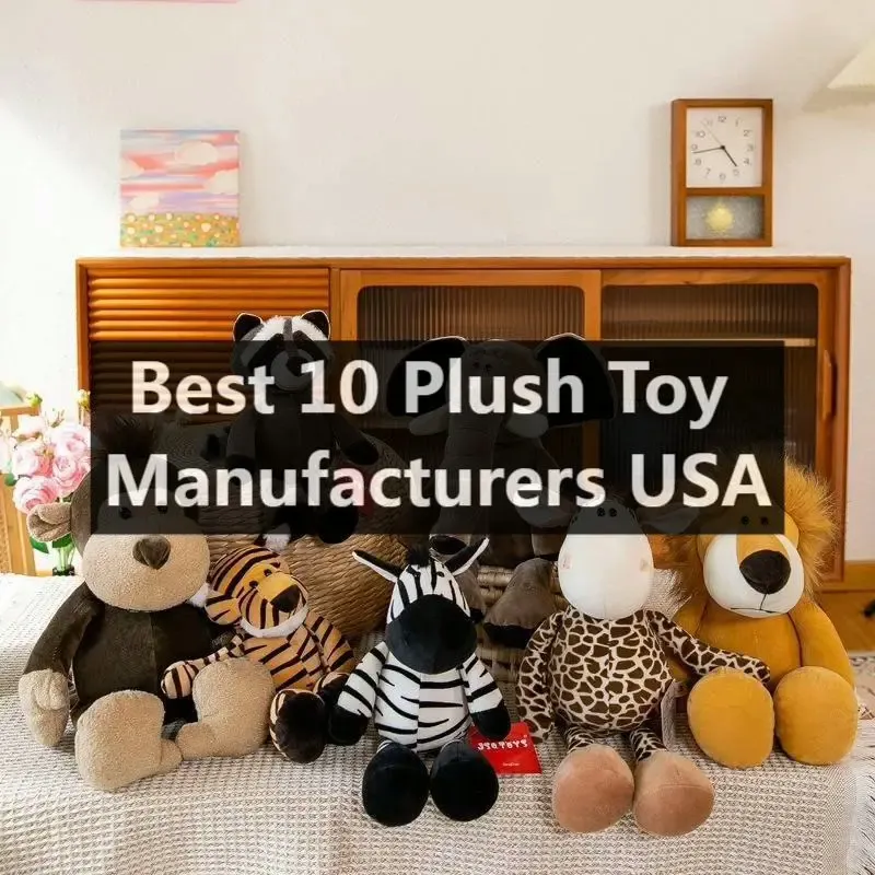 Top 20 Plush Toy Manufacturers USA - Verified Supplier