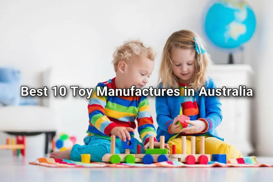Toy Manufacturers in Australia