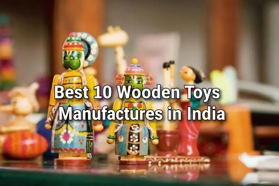 Wooden Toys Manufacturers in India